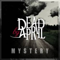 Dead By April : Mystery